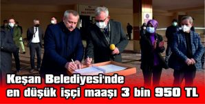 KEŞAN BELEDİYESİ, EN İYİ ÇALIŞMA ŞARTLARINI SUNAN BELEDİYELERDEN BİRİ OLDU