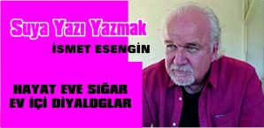 HAYAT EVE SIĞAR – EV İÇİ DİYALOGLAR