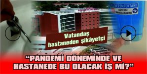 HASTANEDE DEZENFEKTANLAR VE SABUNLUKLAR BOŞ!