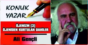 ÖJENİDEN KURTULAN DAHİLER