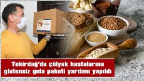 ÇÖLYAK HASTALARINA GLUTENSİZ GIDA PAKETİ YARDIMI YAPILDI