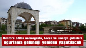 UĞURLAMA GELENEĞİ YENİDEN YAŞATILACAK