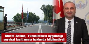 YUNANİSTAN’IN TÜRK VATANDAŞLARA YÖNELİK SEYAHAT KISITLAMASI SÜRÜYOR