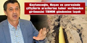 MİLLETVEKİLİ GAYTANCIOĞLU’NDAN BAKAN DÖNMEZ’E ÖNERGE..