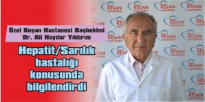 YILDIRIM, HEPATİT/SARILIK HASTALIĞI KONUSUNDA BİLGİLENDİRDİ