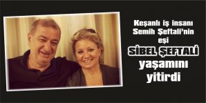 ŞEFTALİ AİLESİNİN ACI GÜNÜ…