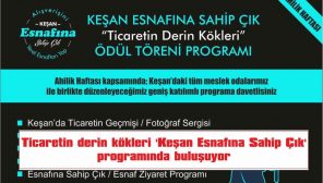 TİCARETİN DERİN KÖKLERİ ‘KEŞAN ESNAFINA SAHİP ÇIK’ PROGRAMINDA BULUŞUYOR