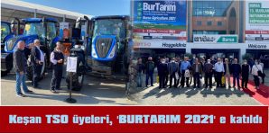 KEŞAN TSO ÜYELERİ, ‘BURTARIM 2021’E KATILDI