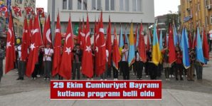 29 EKİM CUMHURİYET BAYRAMI KUTLAMA PROGRAMI BELLİ OLDU