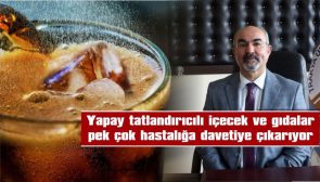 PROF. DR. ÜSTÜNDAĞ: “YAPAY TATLANDIRICILI VE İŞLENMİŞ GIDALARI TÜKETİRKEN İKİ KERE DÜŞÜNMEMİZ LAZIM”