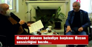 ÖNCEKİ DÖNEM BELEDİYE BAŞKANI MEHMET ÖZCAN SESSİZLİĞİNİ BOZDU…