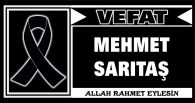 MEHMET SARITAŞ VEFAT ETTİ