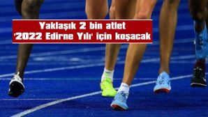 AFRİKA İLE TAYVAN’DAN GELECEK SPORCULAR DA MARATONDA YER ALACAK