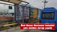 ÖZEL KEŞAN HASTANESİ ÖNÜNDEKİ YOLA MİNİBÜS DURAĞI YAPILDI