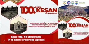 KEŞAN 100. YIL SEMPOZYUMU 17-18 KASIM TARİHLERİNDE YAPILACAK