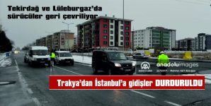 İKİNCİ BİR EMRE KADAR İSTANBUL’A GİDİŞLER DURDURULDU