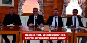 HELVACIOĞLU BAŞKANLIĞINDAKİ HEYET, KEŞAN’IN 100. YILI İÇİN TRAKYA ÜNIVERSİTESI İLE İSTİŞAREDE BULUNDU