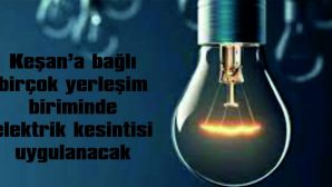 KESİNTİLER 8’ER SAAT SÜREYLE YAPILACAK
