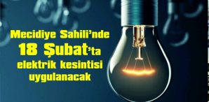 MECİDİYE SAHİLİ’NDE ELEKTRİK KESİNTİSİ UYGULANACAK