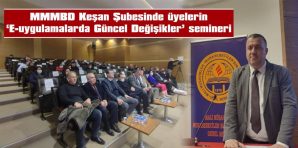 MUHASEBECİLER ‘E-UYGULAMALARDA GÜNCEL DEĞİŞİKLER’ KONUSUNDA BİLGİLENDİRİLDİ