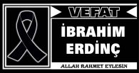 İBRAHİM TALİ ERDİNÇ VEFAT ETTİ