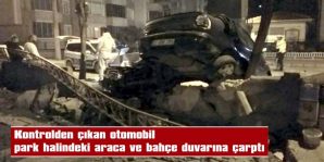 BAHÇE DUVARI YIKILDI, ARAÇLARDA BÜYÜK HASAR OLUŞTU