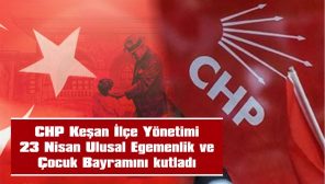 “23 NİSAN, TÜRKİYE MİLLİ TARİHİNİN BAŞLANGICI VE BİR DÖNÜM NOKTASIDIR”