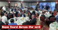 KEŞAN TİCARET BORSASININ GELENEKSEL İFTARI VERİLDİ