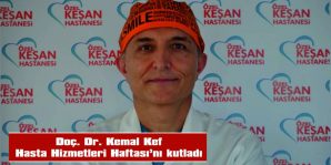 KEF: “HASTA HİZMETLERİ ÇALIŞANLARI ÇOK KIYMETLİDİR”