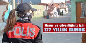 TÜRK POLİS TEŞKİLATI 177. YAŞINDA