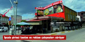 İPSALA PİRİNCİ TANITIM VE REKLAM ÇALIŞMALARI SÜRÜYOR