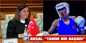 AKSAL: “TARİHİ BİR BAŞARI”