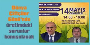 TÜM ÇİFTÇİLER DAVET EDİLDİ