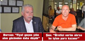 HÜSEYİN DARCAN VE HASAN ŞEN, BUĞDAY VE ARPA ALIM FİYATLARINI DEĞERLENDİRDİ