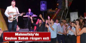 MAHMUTKÖYLÜLER,  MUTEŞEM BİR KONSER İZLEDİ