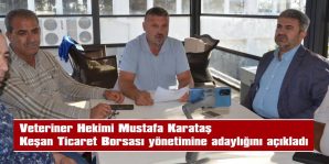 KARATAŞ, SARI LİSTE ÖNDERLİĞİNDE SEÇİME KATILACAK