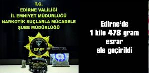 BİR EVDE YAPILAN ARAMADA ELE GEÇİRİLDİ