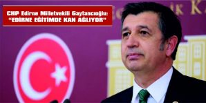 MİLLETVEKİLİ GAYTANCIOĞU, BAKAN ÖZER’İN CEVAPLAMASI İSTEMİYLE ÖNERGE VERDİ