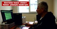 “5-10 LİRA İLE BAŞLAYIP 200-300 LİRAYA ÇIKIYORLAR”