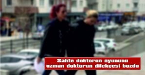 TUTUKLANAN SAHTE DOKTORLA İLGİLİ İDARİ SORUŞTURMA TAMAMLANDI