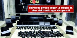 ÇOK SAYIDA ELEKTRONİK EŞYA ELE GEÇİRİLDİ