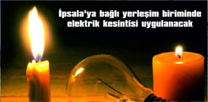 TESİS YATIRIM ÇALIŞMASI NEDENİYLE ELEKTRİK KESİNTİSİ UYGULANACAK