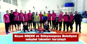 KEŞAN DOÇEK VOLEYBOL TAKIMI 3-1’LİK GALİBİYET ELDE ETTİ