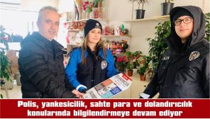 HEM ESNAFI HEM DE VATANDAŞLARI BİLGİLENDİRDİLER