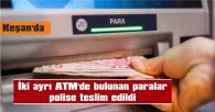 BİR ATM’DE, 17.200 TL BULUNDU