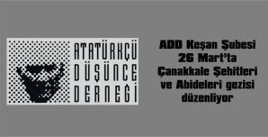 GEZİYE KATILMAK İSTEYENLER ADD KEŞAN ŞUBESİNE BAŞVURABİLİRLER