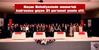 HELVACIOĞLU: “140 MEMURUMUZ İLE HİZMETE DEVAM EDECEĞİZ”