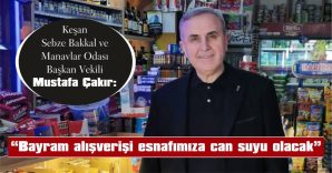 “BAYRAM ALIŞVERİŞİNİN ADRESİ MAHALLE ESNAFI OLMALI”