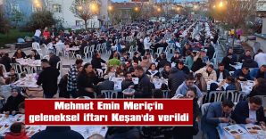 MERİÇ, KATILANLARA TEŞEKKÜR ETTİ