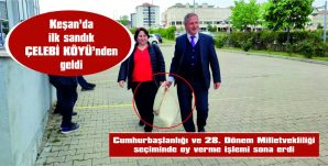 İLK TORBA EN UZAK YERLEŞİM BİRİMİNDEN GELDİ